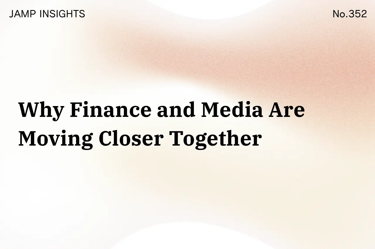 Why Finance and Media Are Moving Closer Together